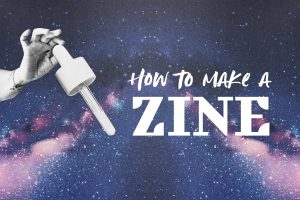 Beginner Guide für Mini Zines